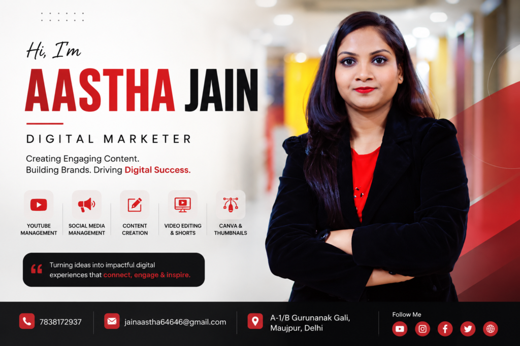 Aastha Jain Digital Marketer